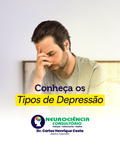 29 08 Conheca os tipos de depressao Dr. Carlos Henrique