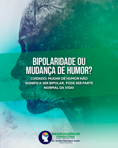 bipolaridade Dr. Carlos Henrique